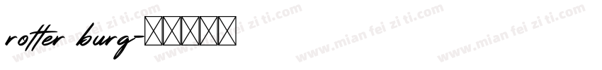 rotter burg字体转换